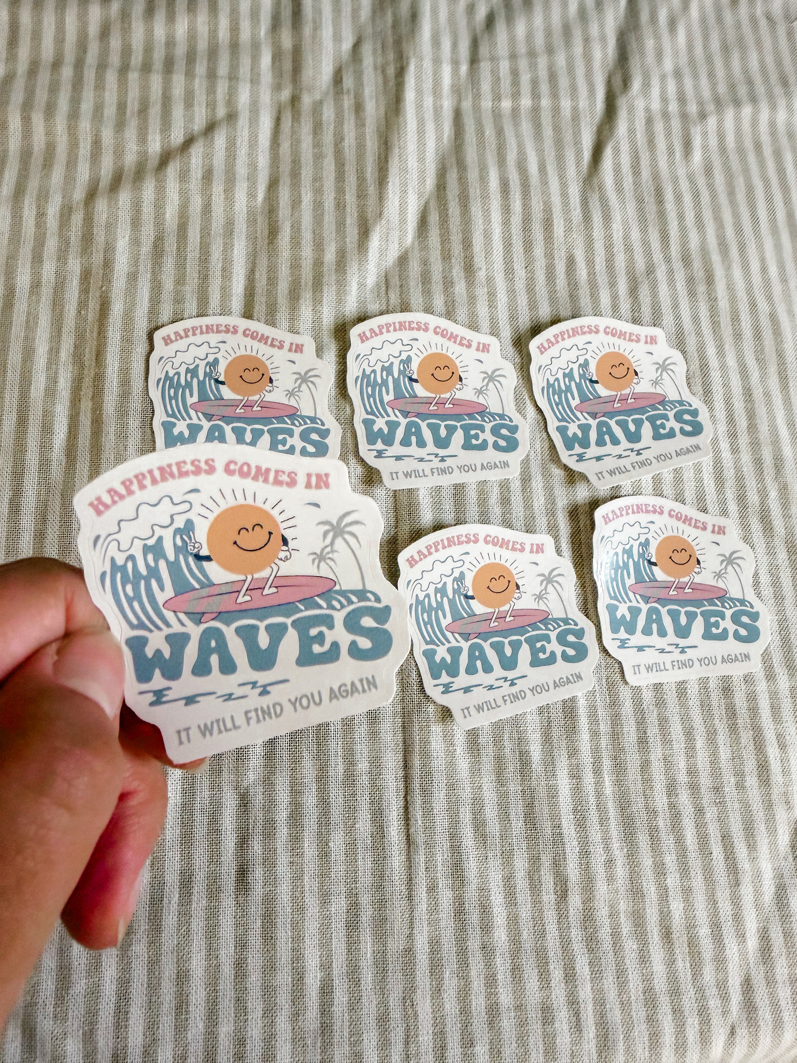 Happiness comes in waves sticker