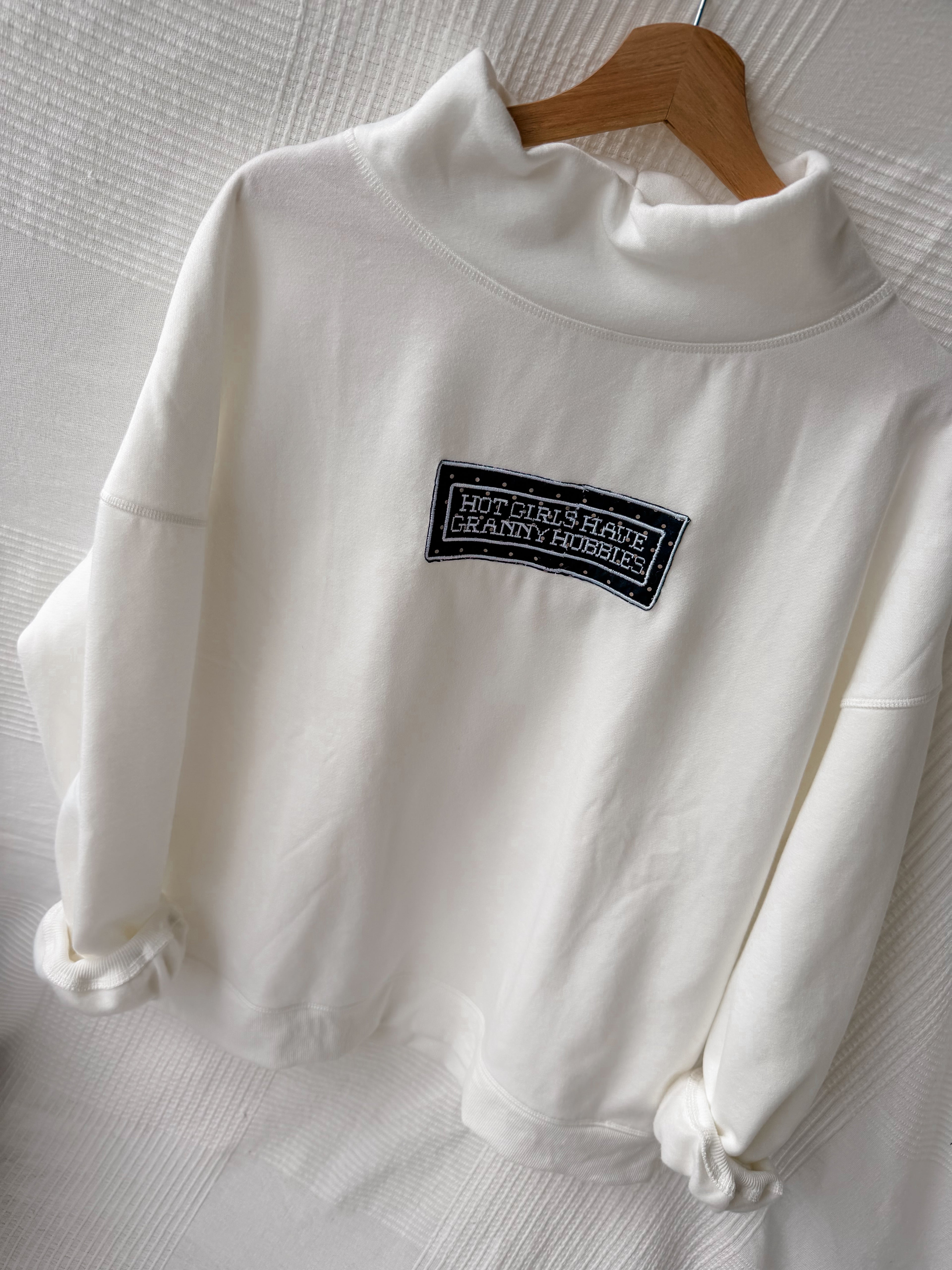 Hot Girls Have Granny Hobbies Mockneck
